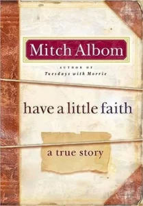 Featured image for Resumen de 'Ten un poco de fe' por Mitch Albom