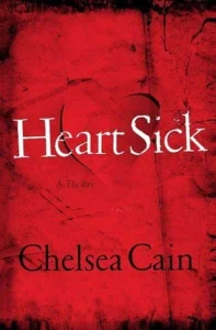 Featured image for Resumen de 'Heartsick' por Chelsea Cain
