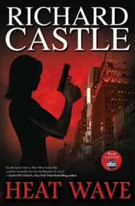 Featured image for Resumen de 'Ola de calor' por Richard Castle