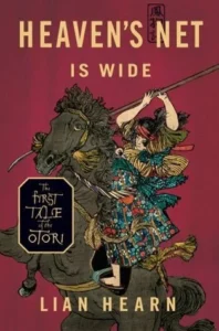 Featured image for Resumen de "La Red del Cielo es Ancha" por Lian Hearn