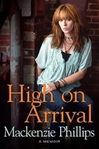 Featured image for Resumen de "High on Arrival" por Mackenzie Phillips