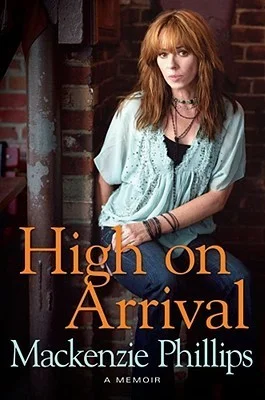 Featured image for Resumen de "High on Arrival" por Mackenzie Phillips