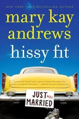 Featured image for Resumen de "Hissy Fit" por Mary Kay Andrews