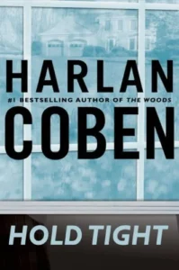 Featured image for Resumen de 'No te acerques' por Harlan Coben