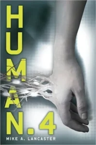 Featured image for Resumen de 'Human.4' por Mike A. Lancaster