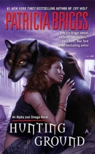 Featured image for Resumen de "Hunting Ground" por Patricia Briggs