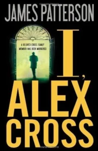 Featured image for Resumen de 'Yo, Alex Cross' por James Patterson
