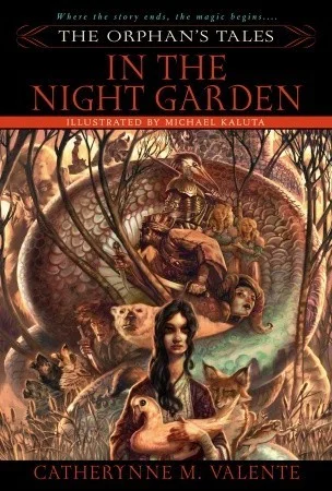 Featured image for Resumen de "Las historias del huérfano: En el jardín de la noche" por Catherynne M. Valente
