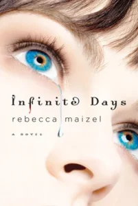 Featured image for Resumen de 'Días infinitos' por Rebecca Maizel
