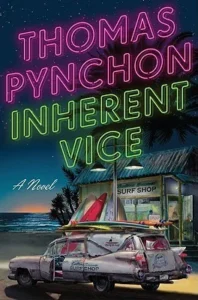 Featured image for Resumen de 'Vicio inherente' por Thomas Pynchon