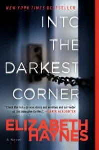 Featured image for Resumen de "En el rincón más oscuro" de Elizabeth Haynes