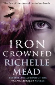 Featured image for Resumen de 'La Corona de Hierro' por Richelle Mead