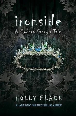 Featured image for Resumen de 'Ironside' por Holly Black