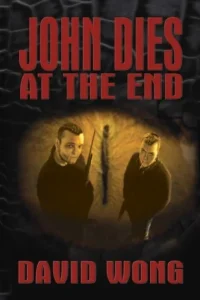 Featured image for Resumen de 'John muere al final' por David Wong