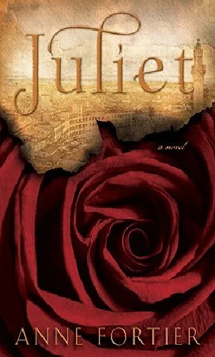 Featured image for Resumen de 'Juliet' por Anne Fortier