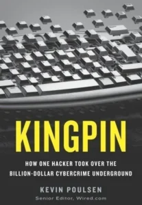 Featured image for Resumen de 'Kingpin' por Kevin Poulsen