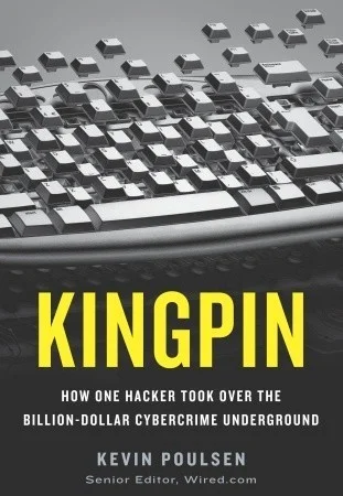 Featured image for Resumen de 'Kingpin' por Kevin Poulsen