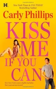Featured image for Resumen de 'Bésame si puedes' por Carly Phillips