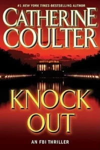 Featured image for Resumen de 'Knock Out' por Catherine Coulter
