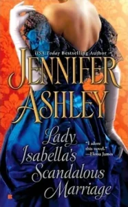 Featured image for Resumen de "El escandaloso matrimonio de lady Isabella" por Jennifer Ashley
