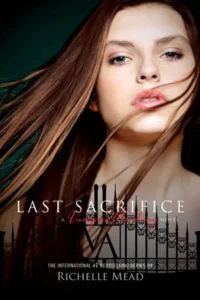 Featured image for Resumen de 'Último sacrificio' por Richelle Mead