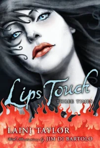 Featured image for Resumen de 'Lips Touch: Three Times' por Laini Taylor