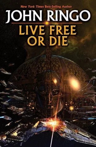 Featured image for Resumen de 'Live Free or Die' por John Ringo