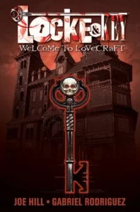 Featured image for Resumen de 'Locke & Key, Vol. 1: Bienvenido a Lovecraft' por Joe Hill