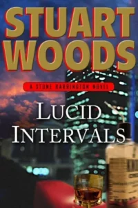 Featured image for Resumen de "Intervalos Lúcidos" por Stuart Woods