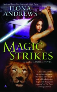 Featured image for Resumen de "Magic Strikes" por Ilona Andrews
