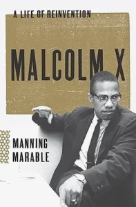 Featured image for Resumen de 'Malcolm X: Una vida de reinvención' por Manning Marable
