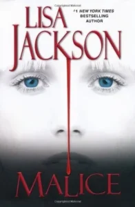 Featured image for Resumen de 'Malicia' por Lisa Jackson