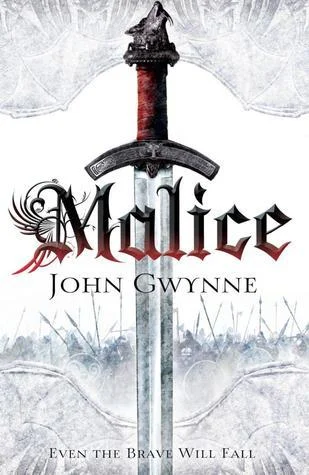 Featured image for Resumen de 'Malice' por John Gwynne