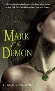Featured image for Resumen de 'Marca del demonio' por Diana Rowland
