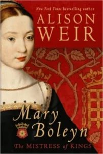 Featured image for Resumen de 'Maria Bolena: La amante de los reyes' por Alison Weir