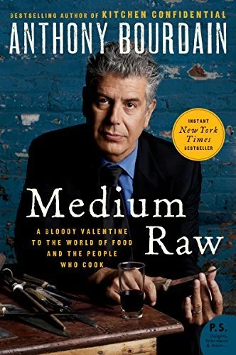 Featured image for Resumen de "Medium Raw" por Anthony Bourdain