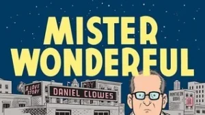 Featured image for Resumen de "Mister Wonderful: Una historia de amor" por Daniel Clowes