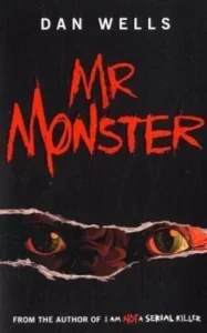 Featured image for Resumen de 'Mr. Monster' por Dan Wells