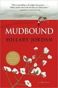 Featured image for Resumen de "Mudbound" por Hillary Jordan