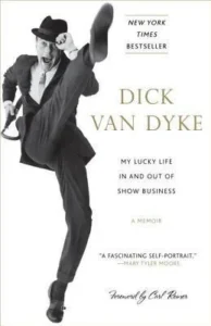 Featured image for Resumen de 'Mi vida afortunada en el mundo del espectáculo' por Dick Van Dyke