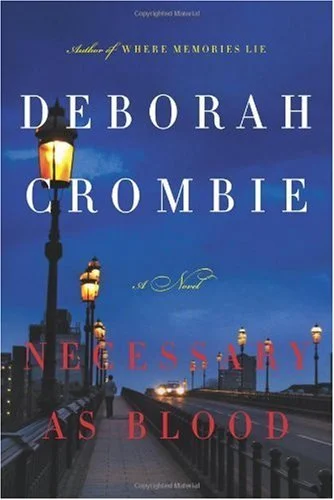 Featured image for Resumen de 'Necesario como la sangre' por Deborah Crombie