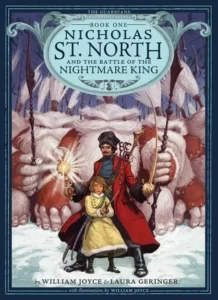 Featured image for Resumen de 'Nicholas St. North y la batalla del rey de las pesadillas' por William Joyce