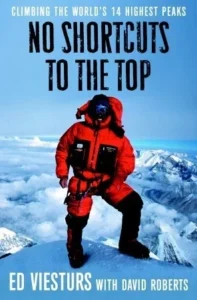 Featured image for Resumen de "No Shortcuts to the Top" por Ed Viesturs