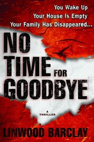 Featured image for Resumen de 'Sin tiempo para decir adiós' por Linwood Barclay