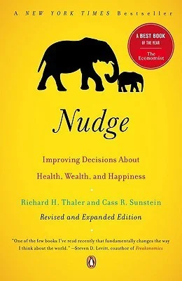 Featured image for Resumen de "Nudge: Mejorando las decisiones sobre salud, dinero y felicidad" por Richard H. Thaler y Cass R. Sunstein