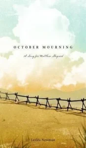 Featured image for Resumen de 'Muerte en octubre: Una canción para Matthew Shepard' por Lesléa Newman