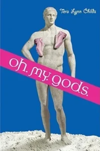 Featured image for Resumen de 'Oh. My. Gods.' por Tera Lynn Childs