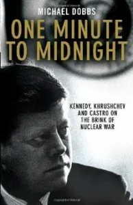 Featured image for Resumen de 'Un minuto para la medianoche' por Michael Dobbs