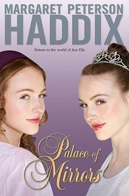 Featured image for Resumen de 'Palacio de espejos' por Margaret Peterson Haddix