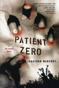 Featured image for Resumen de "Patient Zero" por Jonathan Maberry